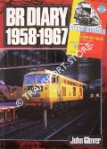 BR Diary 1958 - 1967 by GLOVER, John